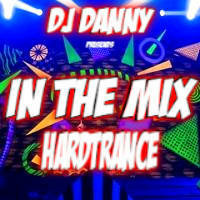 Dj Danny-In the mix(Hardtrancemix) by Dj Danny