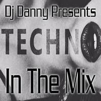 Dj Danny-In the mix(TechnoMix) by Dj Danny