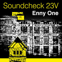 Enny One-Soundcheck 23V15 Mix by Soundcheck