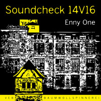 Enny One + Sven Ray-Soundcheck 14V16 Mix by Soundcheck