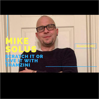 Mike Solus Scratch It Mix by Thamzini  Podcast/Show