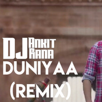 Akhil - Duniyaa (Dj Ankit Rana Remix) (Luka Chuppi) by DJ Ankit Rana Official
