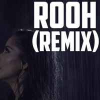 Rooh (Official Remix) - Tej Gill x DJ Ankit Rana by DJ Ankit Rana Official