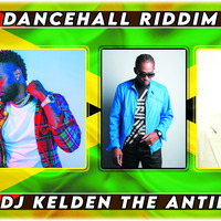 DANCEHALL RIDDIM MIX 2021- KONSHENS, BUSY SIGNAL, VYBZ KARTEL, POPCAN, DERMARCO,SHENSEEA - DJ KELDEN by DJ KELDEN