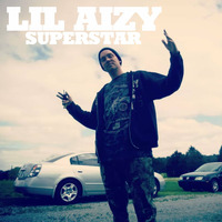 SUPERSTAR by THE REAL LIL AIZY