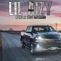 RIDING ON THESE BACKROADS by THE REAL LIL AIZY