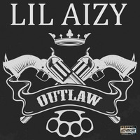 EVERYTHING IS ALL GOOD by THE REAL LIL AIZY