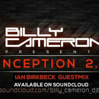 BIlly Cameron - Inception Radio Sep by DJ IAN BIRKBECK
