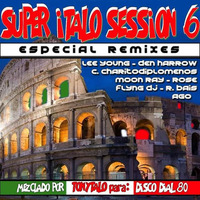 Super Italo Session Vol. 6 (special remixes) by Tonytalo Minimalist