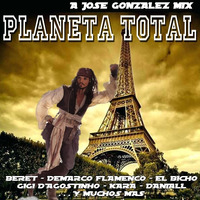 PLANETA TOTAL - - - &gt; a JOSE GONZALEZ (KOKEMIX) mix by CONTANDO MIXES