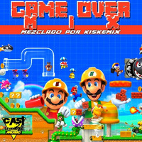 GAME OVER MIX  &gt;&gt;&gt;  Mixed By: KISKEMIX (2019) by CONTANDO MIXES
