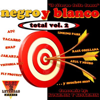 NEGRO Y BLANCO TOTAL 2 - - - dancemix by: KOKEMIX &amp; KISKEMIX (2019) by CONTANDO MIXES