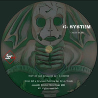 C-System - Green Beast (Original) by Assassin Soldier Recordings