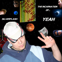 Phaserstrings (Album The Incarnation of YEAH) by Silverflash