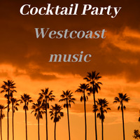 COCKTAIL PARTY WEST COAST MUSIC by FollowME876.com