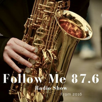 FOLLOW ME 87.6 FM Nº 180  &quot;Friends&quot; Part 2 by FollowME876.com