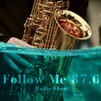  Follow Me 87.6 FM Ep 200 by FollowME876.com