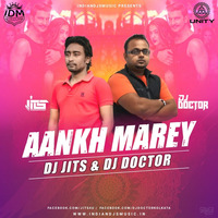 Aankh Marey (Remix) By Dj Jits &amp; Dj Doctor mp3 by Team Unity™