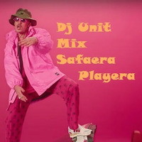 Dj Unit- Mix Safaera Playera by Junior MontaÃ±ez Torres