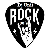 Dj Unit -Mix Rockas 80s by Junior MontaÃ±ez Torres