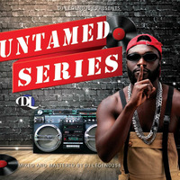UNTAMED MIXTAPE SERIES VOLUME 2 MIXED AND MASTERED BY DJ LEGEND254 by DjLegend254