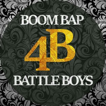 4B X Boom Bap Battle Boys X