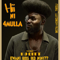 THE 4MULLA MIX FT NAIBOI by DEEJAY LITT