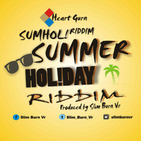 Free  Beat Summer Holiday Riddim Dancehall Instrumental(Prod by Slim Burn Vr) by Slim Burn Vr
