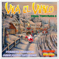 Viva el Vinilo Final Temporada 5 (Incluye Especiales Alphaville, Navidad y Fin de año 2023) by Tonytalo