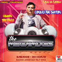 The Megamixes con Rex Santony (colabora Tonytalo) Temp. 1 Progr. 6 y 7 by Tonytalo