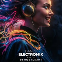 Dance Electromix 2024 Pt12 mixed by Ruud Huisman by Ruud Huisman
