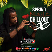Spring Naija ChillOut Mix 2019 by DJ Oreo