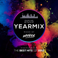 Year Mix Drover The Best Hits 2015 (Happy New Year 2016) by Dj Drover
