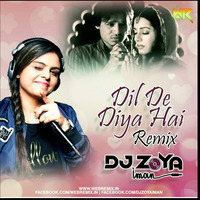 DIL DE DIYA HAI - DJ ZOYA REMIX by KMusicSutra