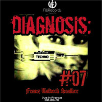 Diagnosis: Techno #07 - Franz Waldeck Stalker live in France by Franz Waldeck Stalker