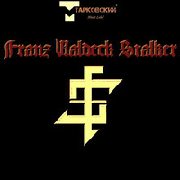 Franz Waldeck Stalker Live Stream Monday On Air by Franz Waldeck Stalker