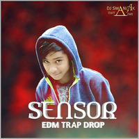 Sensor - Original Track - DJ Swanak Kirtania by DJ Swanak Kirtania