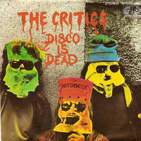 Critics - Disco Is Dead (1980) by Istvan Engi