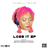 Nia Louw ft Sammy Dee - Lose It (Emdeep101 remake) by STM Records SA