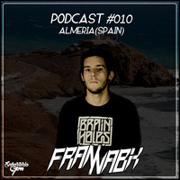 PODCAST: #010 FRANNABIK (ALMERÍA, SPAIN) by Enbortorio FM
