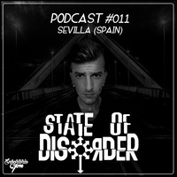 PODCAST: #011 STATE OF DISORDER (SEVILLE, SPAIN) by Enbortorio FM