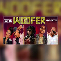 Woofer_Remix_DJZNB by DJ ZNB