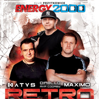 Energy 2000 (Przytkowice) - RETRO HEROES pres. MAXIMO MATYS DIABLLO (27.10.2018) up by PRAWY by Mr Right