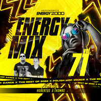 Energy Mix Vol. 71 Polish Hop Dance mix by Thomas &amp; Hubertus (2022) up by PRAWY by Mr Right