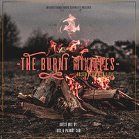The Burnt Mixtapes Sessions 03 mixed by Fiedler Kazak by EHMC Podcast