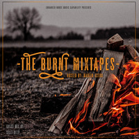 The Burnt Mixtapes 04 Mixed By Martin Astro Marquez by EHMC Podcast