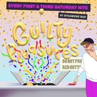 LIVE! @ Guilty Pleasures ~May 4, 2019~ by Navarro