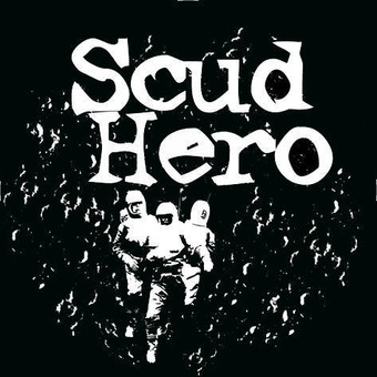 Scud Hero (Songs with Zíclope)