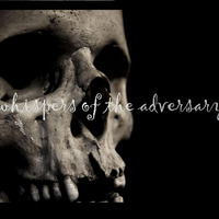 whispers of the adversary. by DJ Lord Heyz