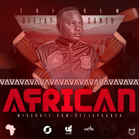 Trinity African 28th October 2018 by Deejay Sanch